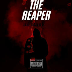 Lul Stank (The Reaper)