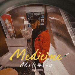Medicine (feat. WARAP)