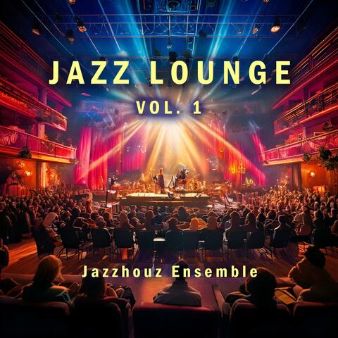 Jazz Lounge, Vol. 1