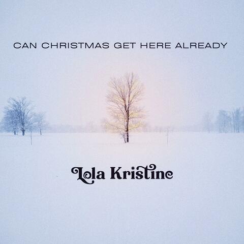 Can Christmas Get Here Already