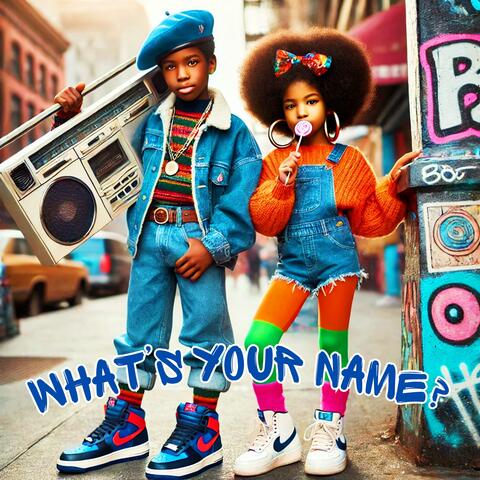 What's Your Name (feat. Mar Mar Da Beast)