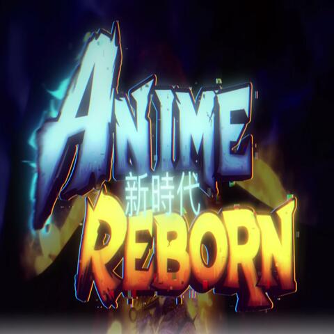 Anime Reborn Original Soundtrack