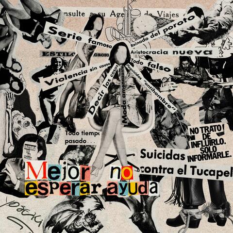 Mejor no esperar ayuda