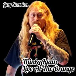 Think Again  (Live At The Orange)