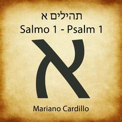 Salmo 1- Psalm 1 - תהילים א