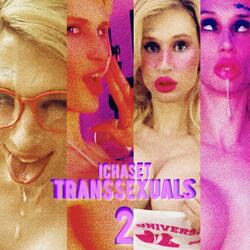 IChaseTranssexuals (Freestyle)