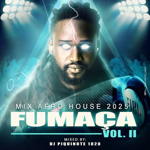 AFRO HOUSE FUMAÇA MIX 2025 (Mix)