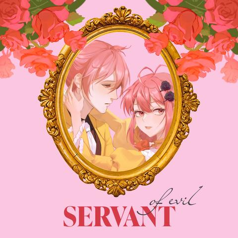 Servant of Evil