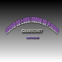 NOCHE DE TUSSI (TECHENGUE)