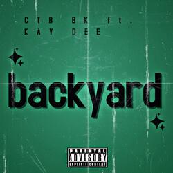 Backyard (feat. KayyDee)