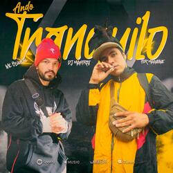 Ando Tranquilo (feat. Fer Maquehue & Dj Mastrat)