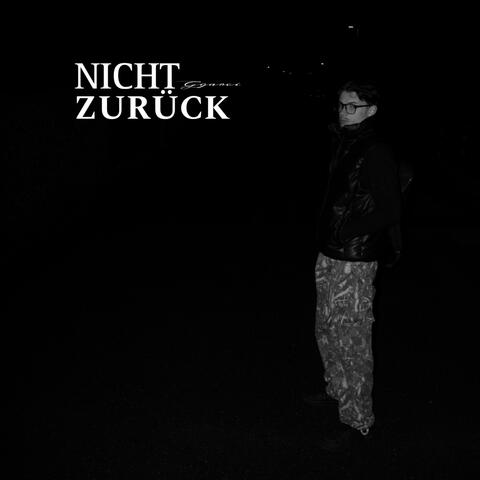 NICHT ZURÜCK