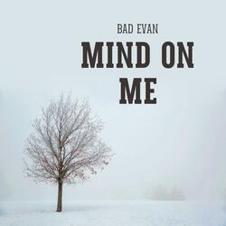 Mind On Me