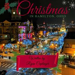 Christmas In Hamilton, Ohio