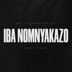 Iba Nomnyakazo (feat. Mgeyizane)