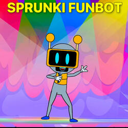 Sprunki FunBot Song