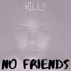 NO FRIENDS