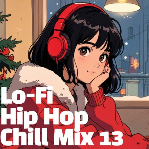 Lo-Fi Hip Hop Chill Mix 13