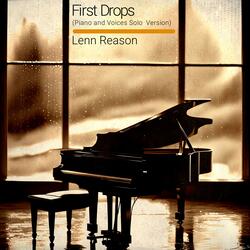 First Drops (Piano and Voices Solo Version)