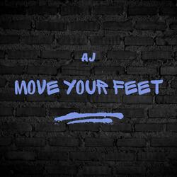 Move Your Feet