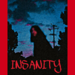 Insanity (feat. Enlia)