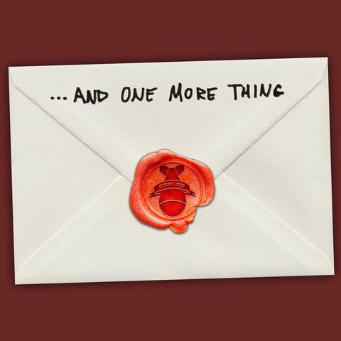 ...And One More Thing