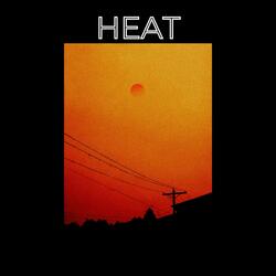 Heat (feat. PacThaKing)