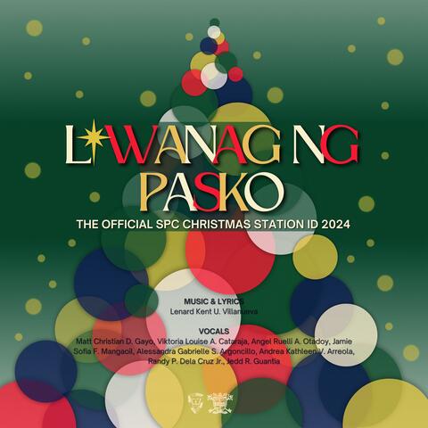 LIWANAG NG PASKO (SPC CHRISTMAS ID 2024)