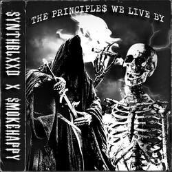THE PRICIPLE$ WE LIVE BY (feat. SynthBlxxd)