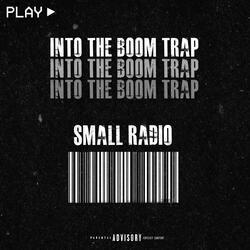 Into The BoomTrap