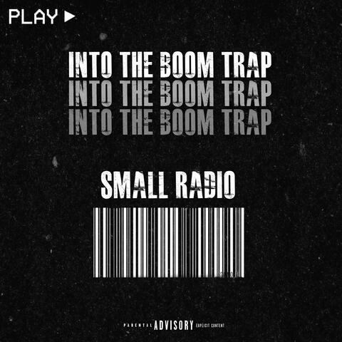Into The BoomTrap