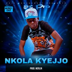 NKOLA KYEJJO