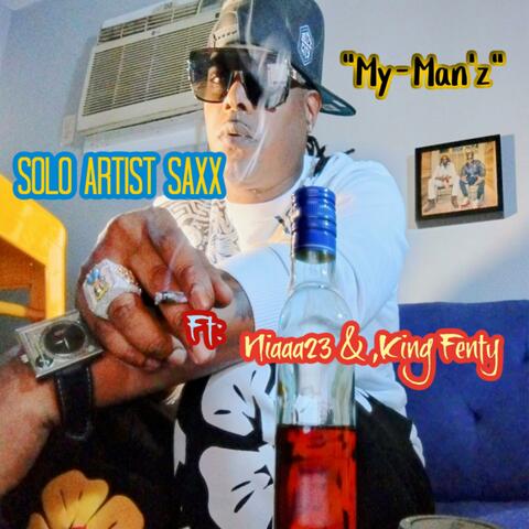 My Manz (feat. NiaaS.23 & King Fenty)
