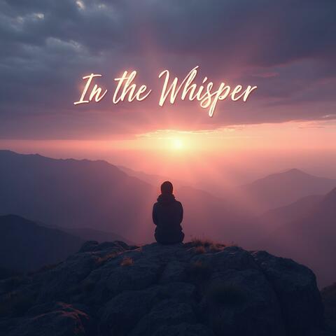 In The Whisper