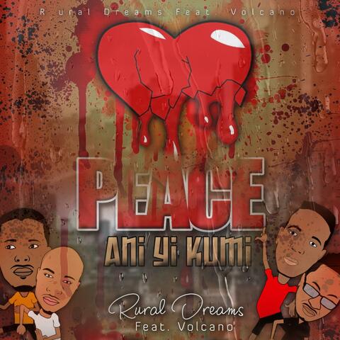 Peace ani yi kumi (feat. Volcano)