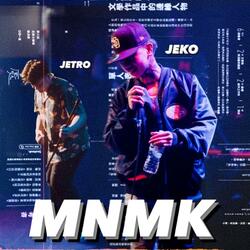 MNMK (feat. Jeko Royo)