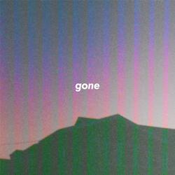 Gone