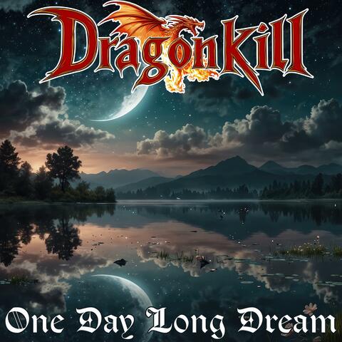 One Day Long Dream