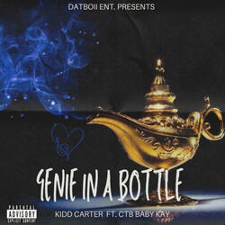 Genie in a bottle (feat. Kidd Carter)