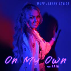 On My Own (feat. KATA) (Lenny LaVida Remix)