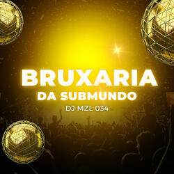 Bruxaria da SubMundo