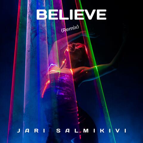 Believe (Remix)