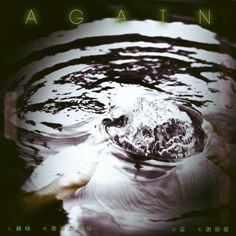Again (feat. Liz Kummer)