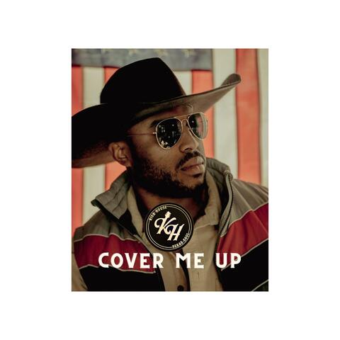 Cover me up (Live at The Dugout Warrenton)