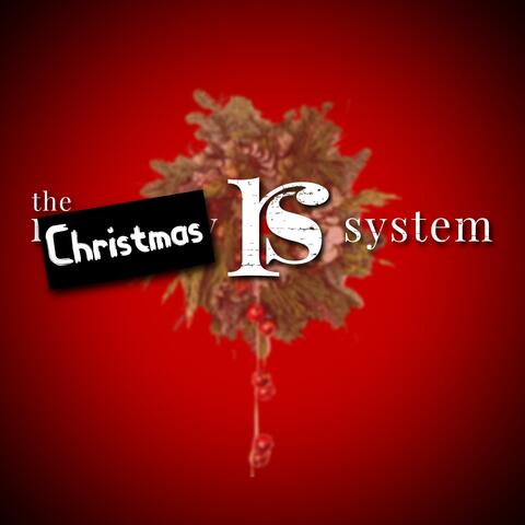 The Christmas System