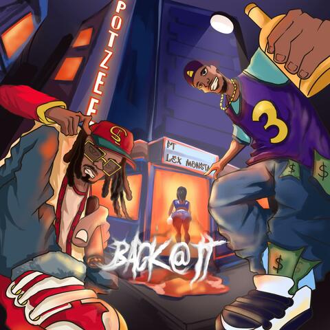 Back @ It (feat. Lex Monsta)