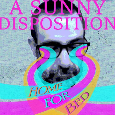 A Sunny Disposition