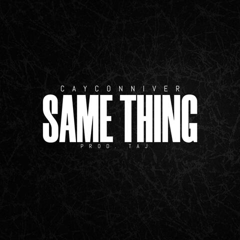 Same Thing
