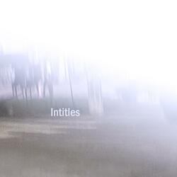 Intitles (Early Version)