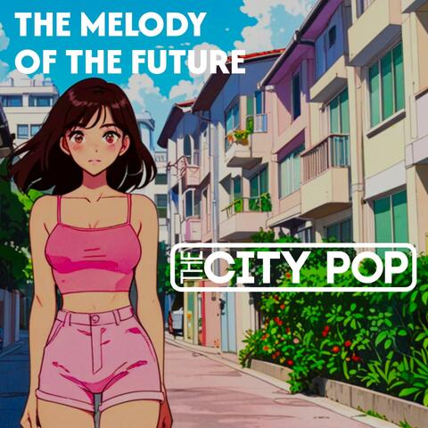 The Melody of the Future